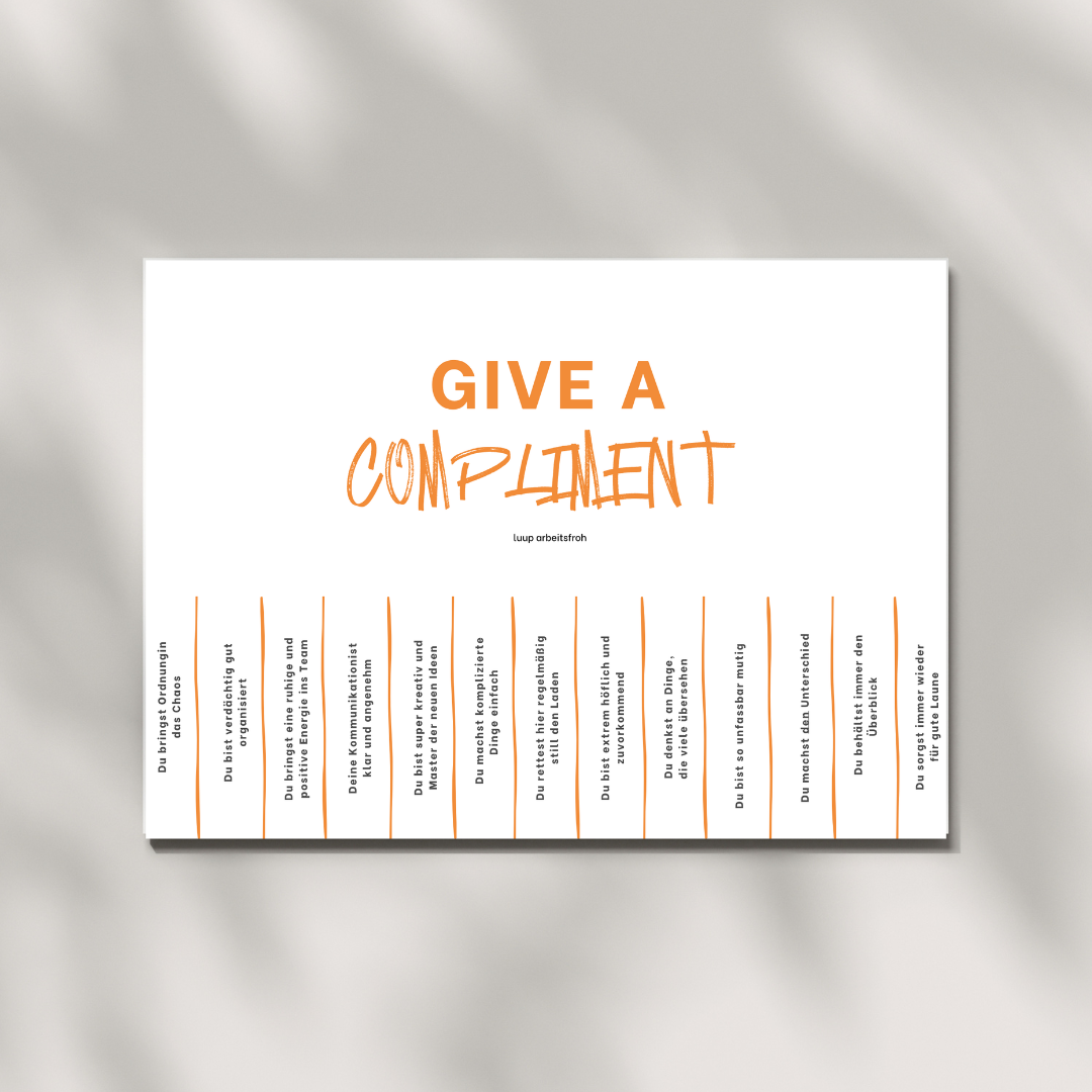 Aushang - Give a Compliment